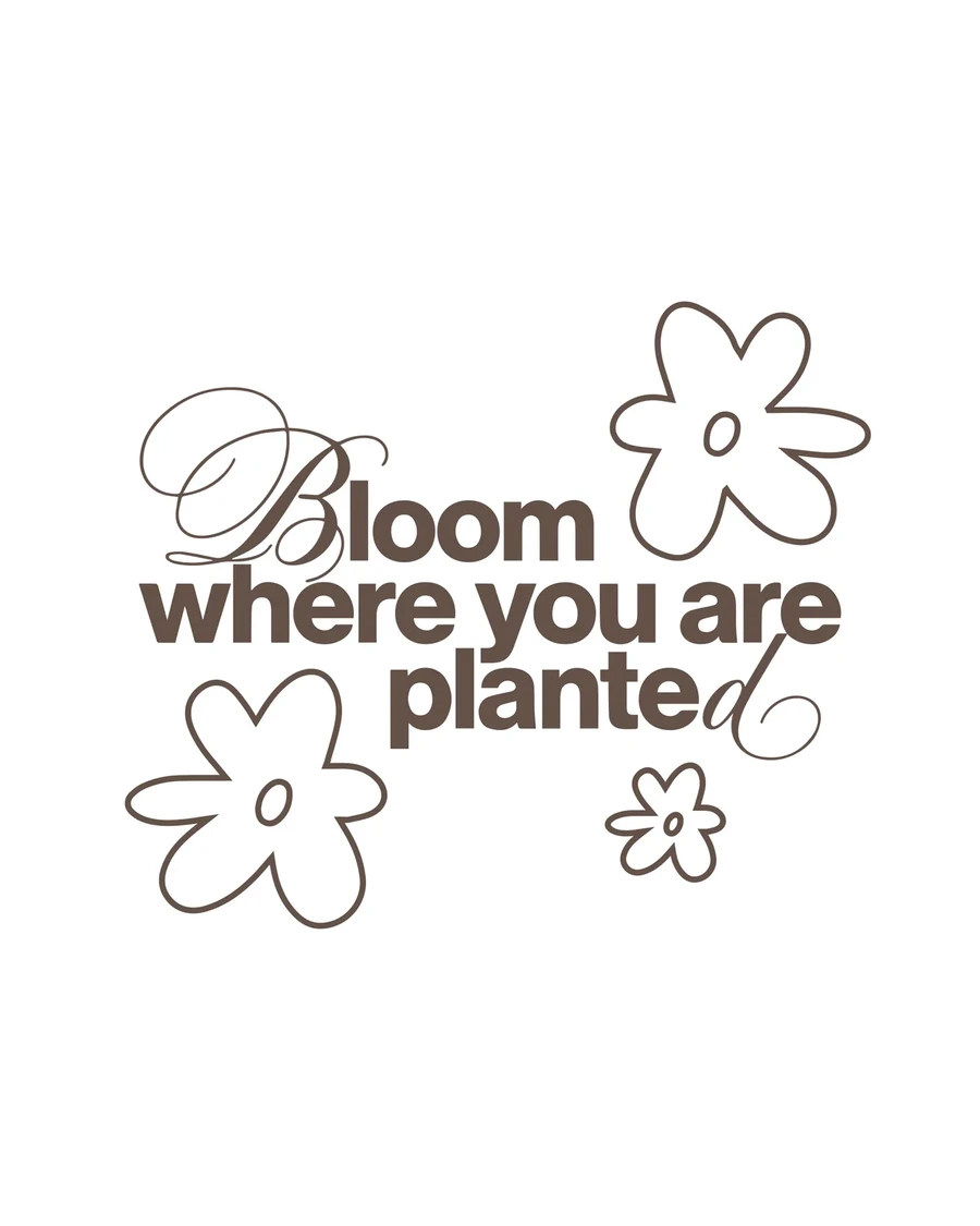 BLOOM WHERE YOU ARE PLANTED | unisex tričko – biela, hnedá potlač