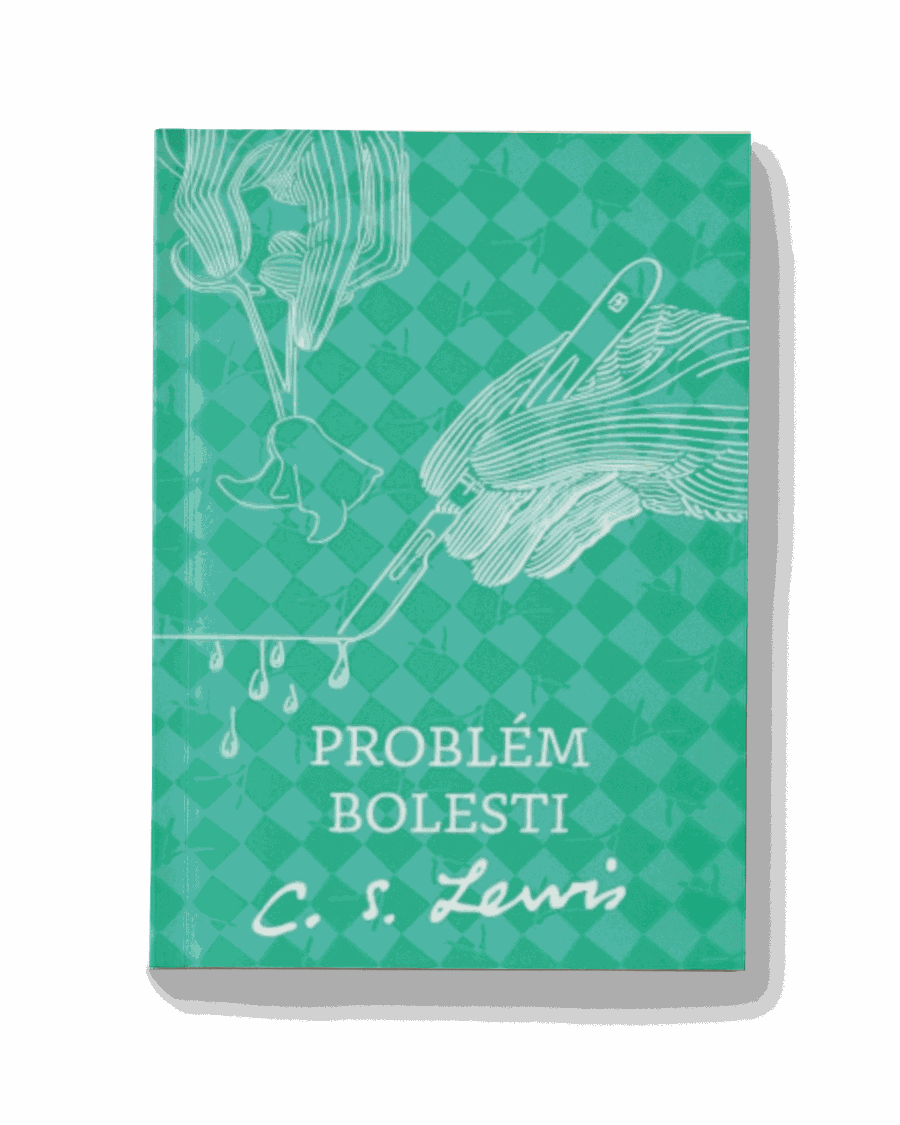 Problém bolesti | C. S. Lewis