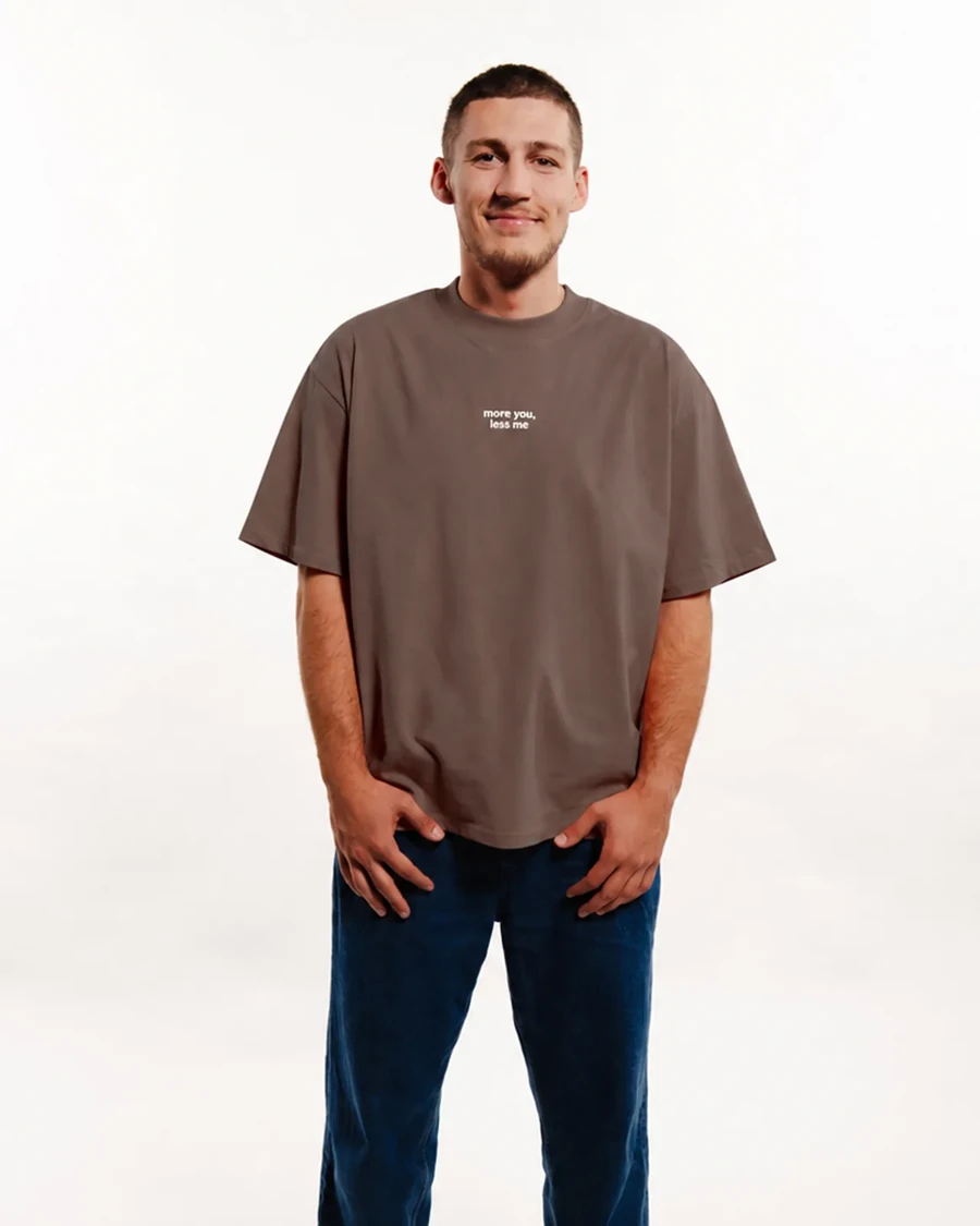 MORE YOU, LESS ME | unisex tričko – kávová