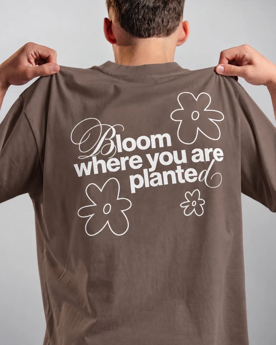 BLOOM WHERE YOU ARE PLANTED | unisex tričko – kávová