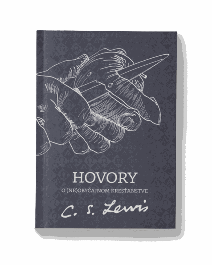 Hovory o neobyčajnom kresťanstve | C. S. Lewis