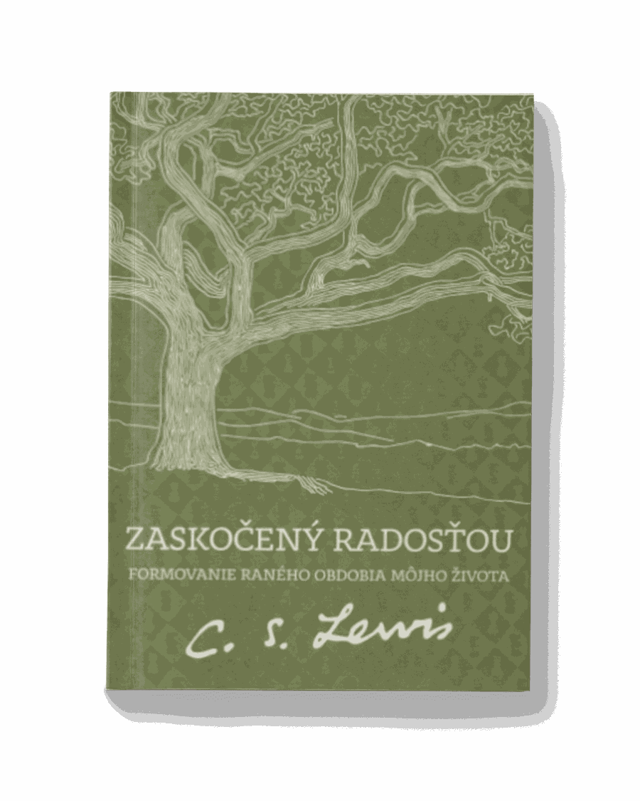Zaskočený radosťou | C. S. Lewis